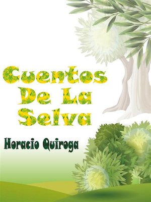 cover image of Cuentos de la selva